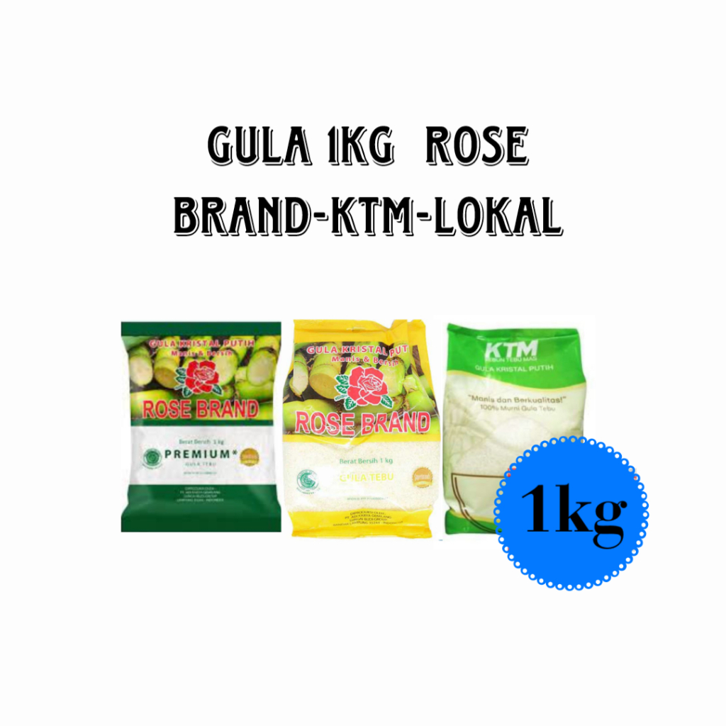 

GULA KRISTAL ROSE-KTM-LOKAL 1KG