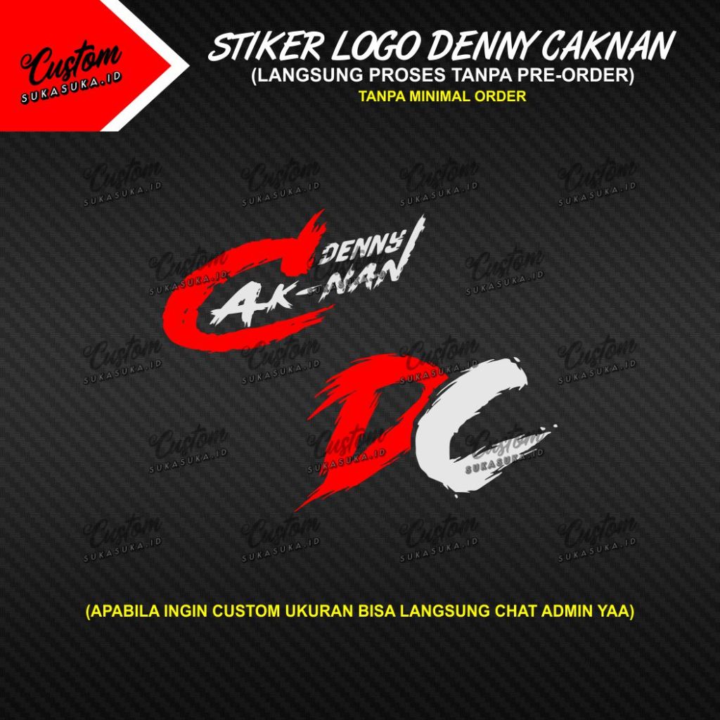 Stiker Denny CakNan - Cutting Sticker Logo Denny CakNan - Stiker Helm Motor Laptop Dll