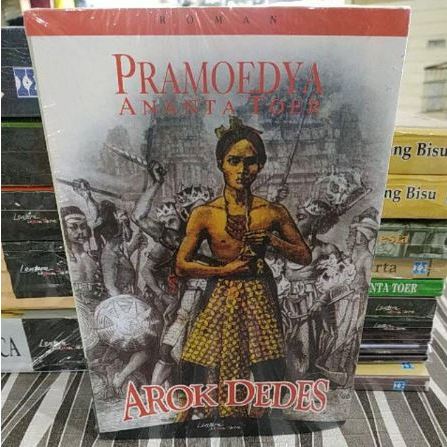 Buku Novel Arok Dedes Pramoedya Ananta Toer Pramudya Ananda Tur sastra literatur klasik karya indone