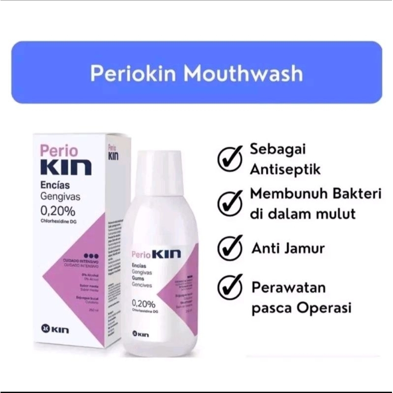 Perio Kin Kumur Obat kumur Chlorhexidine