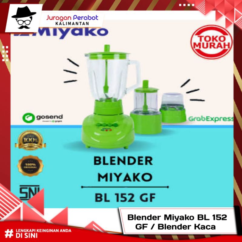 Blender Miyako BL 152 GF / Blender Kaca / Blender Miyako  BL 151 GF