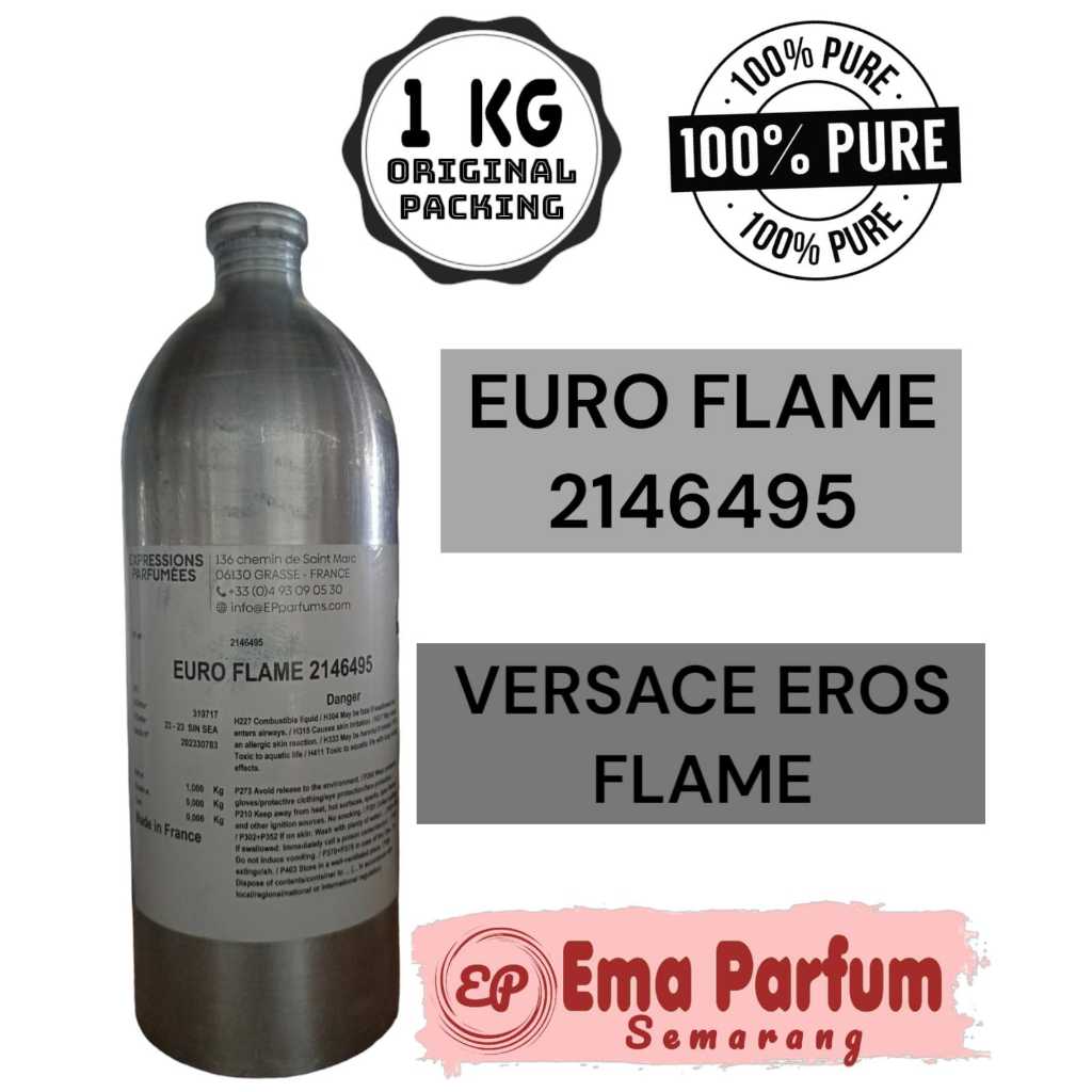 (1 KG SEGEL) EURO FLAME BY EXPRESSIONS (EP) SEGEL 1 KG.BIBIT PARFUM ORIGINAL. MURNI 100%. SEGEL.VERS