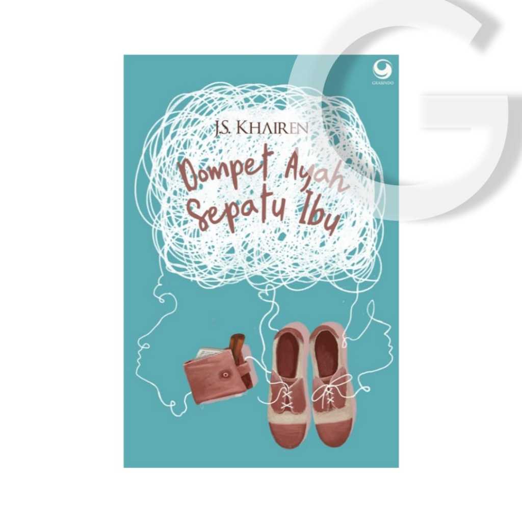 Novel Dompet Ayah Sepatu Ibu