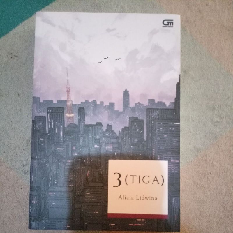 3 (Tiga) - Alicia Lidwina