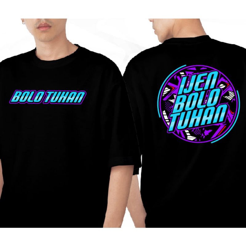 KAOS IJEN BOLO TUHAN KAOS BOLO TUHAN