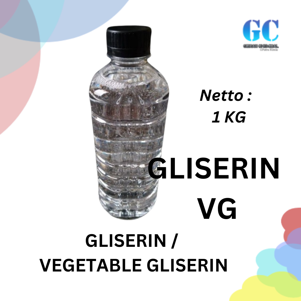 GLISERIN / VG / VEGETABLES GLYCERIN / GLISERIN NABATI @1KG