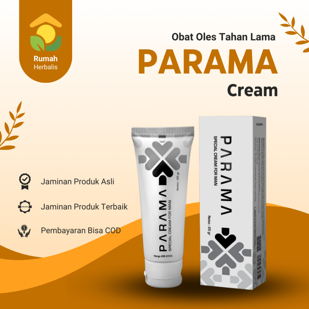 Obat Kuat Oles Tahan Lama Herbal Anti Ejakulasi Dini Asli - PARAMA CREAM
