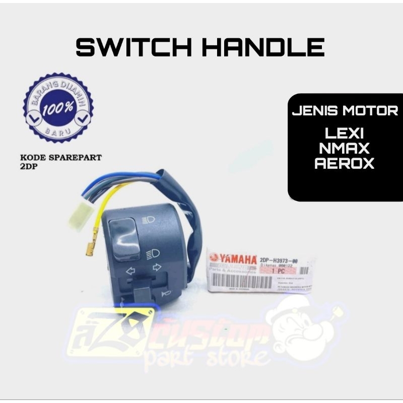 SAKLAR HOLDER KIRI KANAN SAKLAR KANAN KIRI YAMAHA LEXI AEROX NMAX 2DP