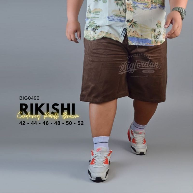 RIKISHI celena cordouroy pendek Big size 42 44 46 48 50 Celena pendek Jumbo original big jordan
