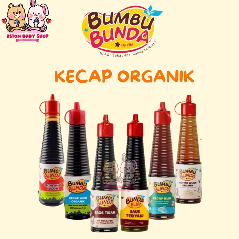 

[♕S35<] Bumbu Bunda Elia Kecap Organik Non MSG Kecap Manis/Kecap Asin/Minyak Wijen/Saos Tiram/Kecap Ikan/Saos Teriyaki Out of Trend
