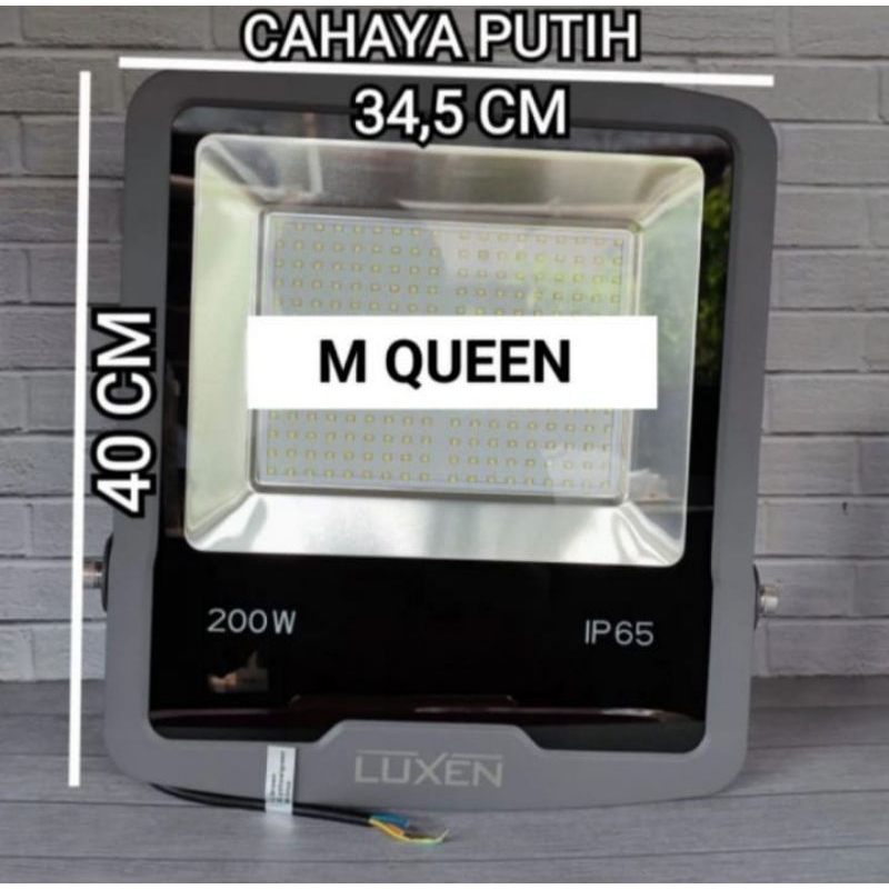 LUXEN LAMPU SOROT LED FLOOD LIGHT 200W 200 WATT CAHAYA PUTIH ANTI AIR