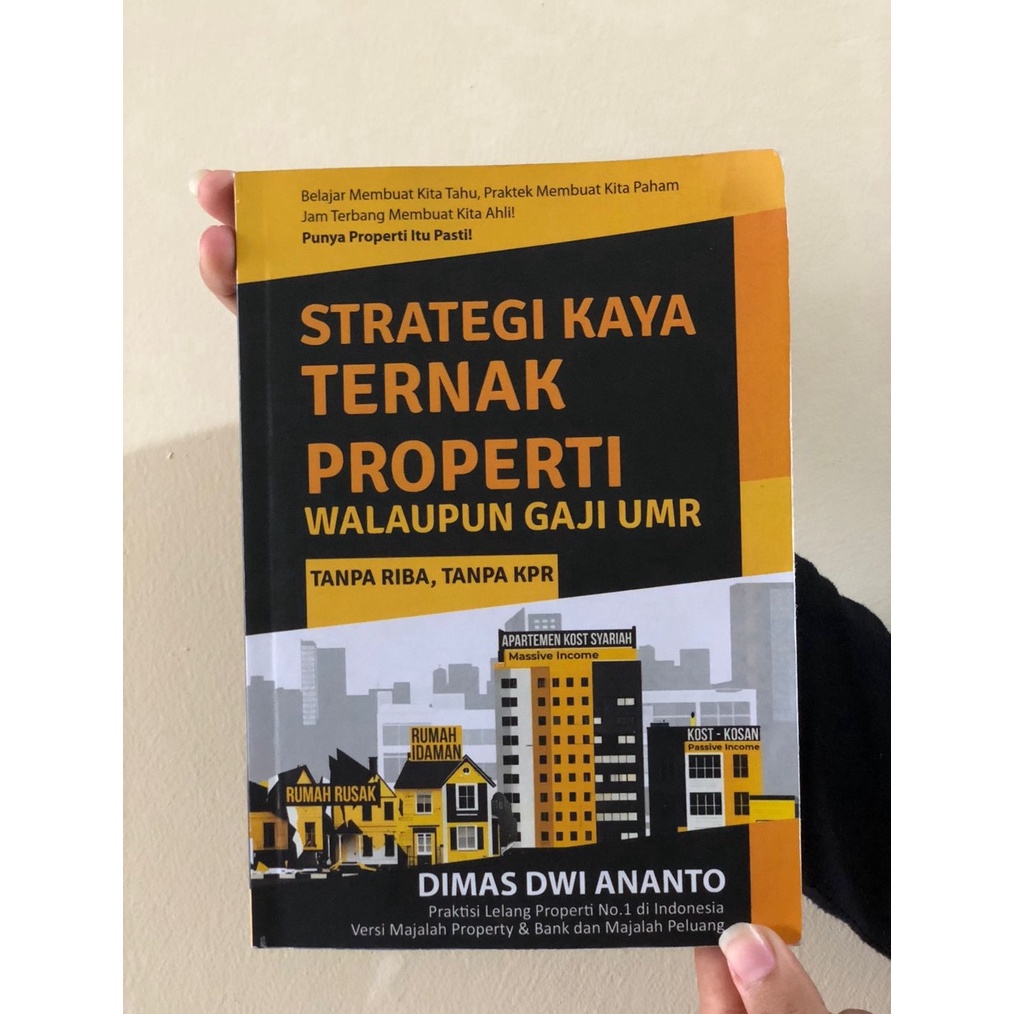 Original BUKU STRATEGI KAYA TERNAK PROPERTI WALAUPUN GAJI UMR serbuuu 