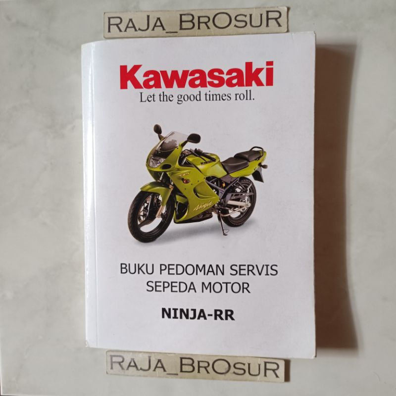 Buku pedoman servis sepeda motor/Manual book Kawasaki Ninja 150 RR/Ninja 150RR KR150 KR 150 CBU Thai