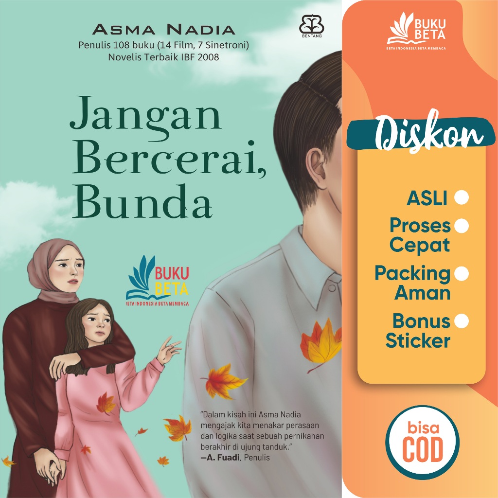 Jangan Bercerai, Bunda - Asma Nadia