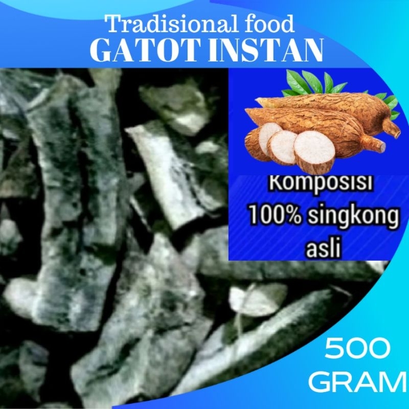 

ANEKA GATOT INSTAN/GATOT SINGKONG 500GRAM /GATOT HITAM /BEST QUALITY