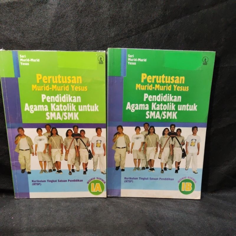 Buku Pendidikan Agama Katolik Untuk Sma/Smk 1A, 1B, 2A, 2B, 3A, 3B, kelas 10, 11, 12, X, XI, XII, Ka