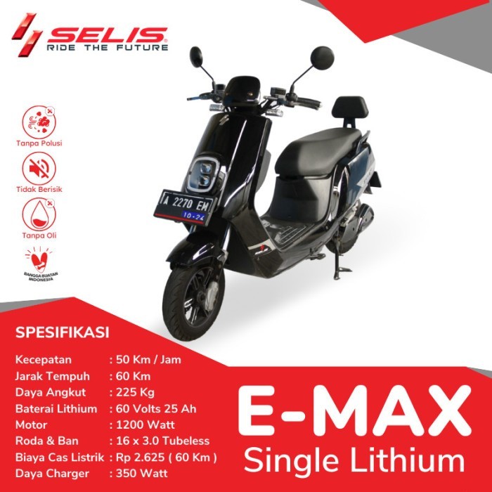SELIS Motor Listrik E-MAX SINGLE LITHIUM 1200W [ Bisa STNK] [ Bisa Subsidi 7jt] Garansi Resmi