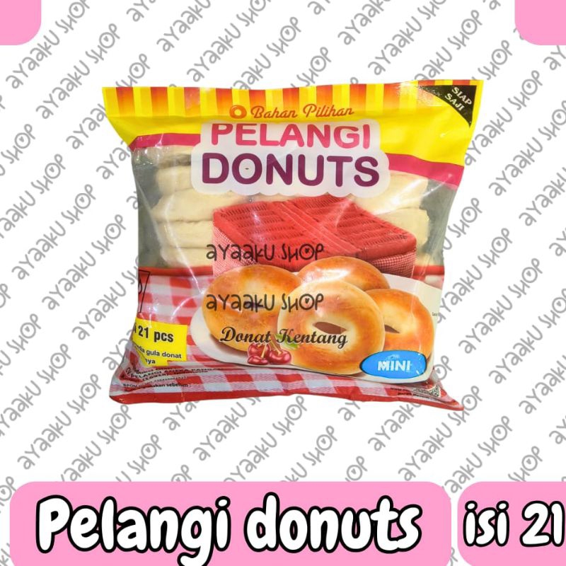 

Donat kentang pelangi donuts mini isi 21 pcs halal dan pelangi donuts besar isi 10 pcs