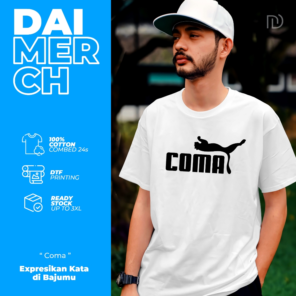 Daimerch - Kaos Baju Pria Cowok Distro Plesetan Brand Lengan Pendek Custom Combed 24s - Coma - Unise