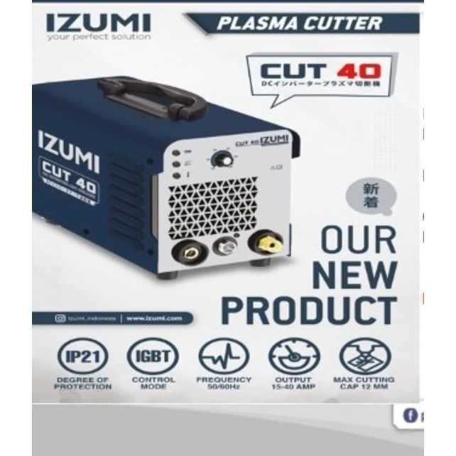 MESIN LAS PLASMA CUT IZUMI CUT 40 CUTTING PLASMA