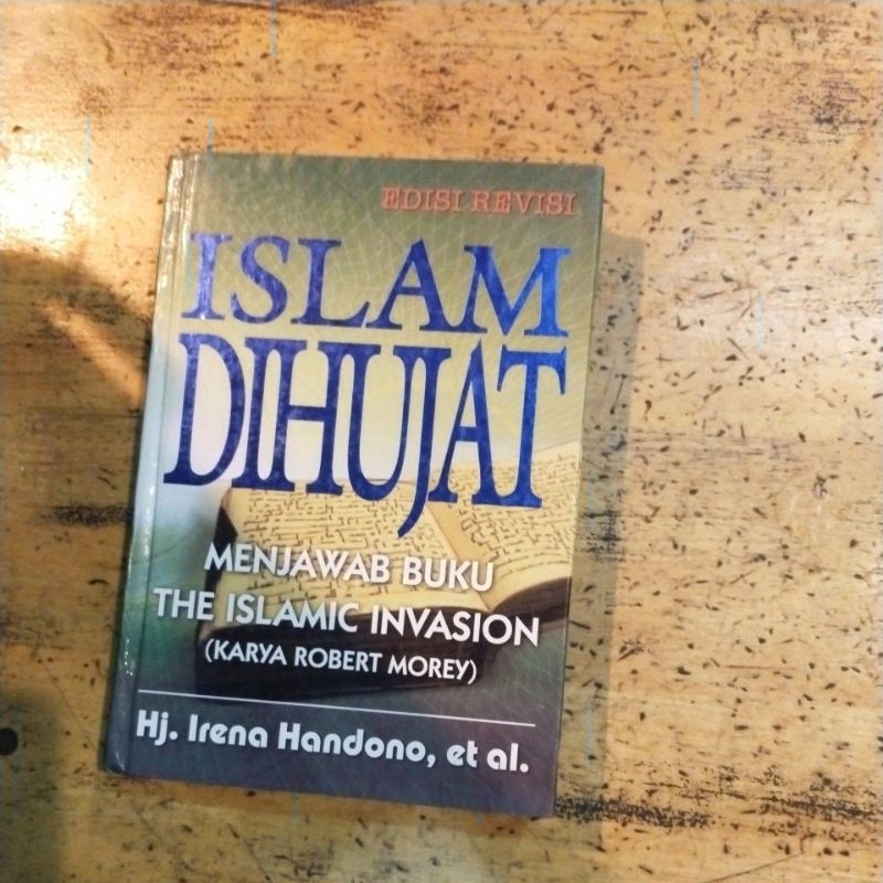Islam dihujat menjawab buku the islamic Invasion