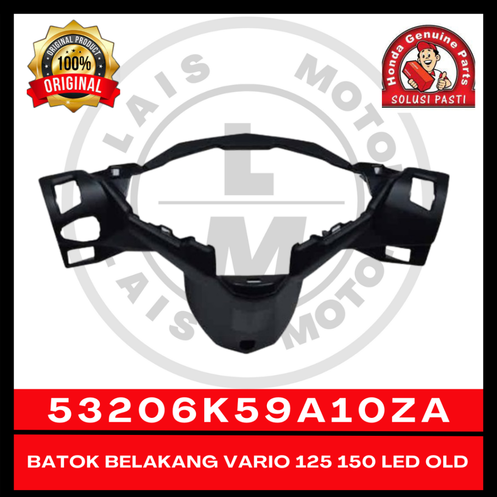 Batok Belakang K59A10 Vario 125 150 Led OLD 53206K59A10ZA Original AHM