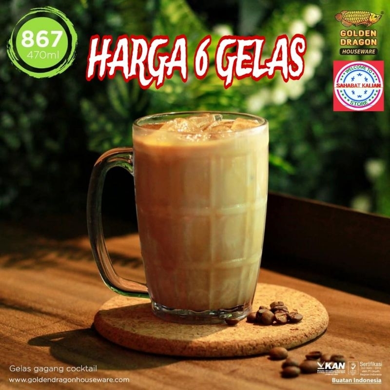 (6 GELAS) Gelas Gagang Golden Dragon 867 470ml