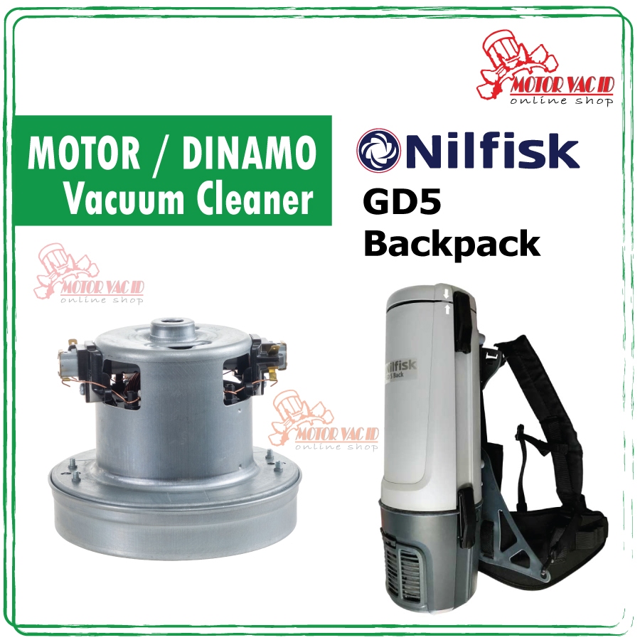 Vacuum Motor Nilfisk GD5 Backpak Vacuum Cleaner