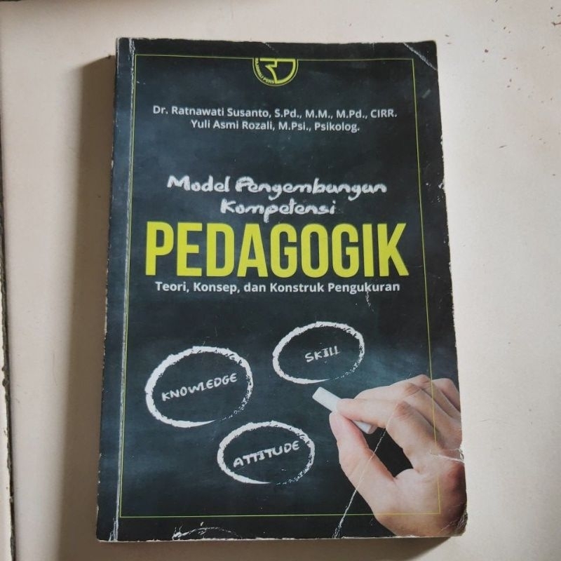 

Buku murah model pengembangan kompetensi pedagogik teori, konsep, dan konstruk pengukuran Dr. Ratnawati Susanto Yuli Asmi