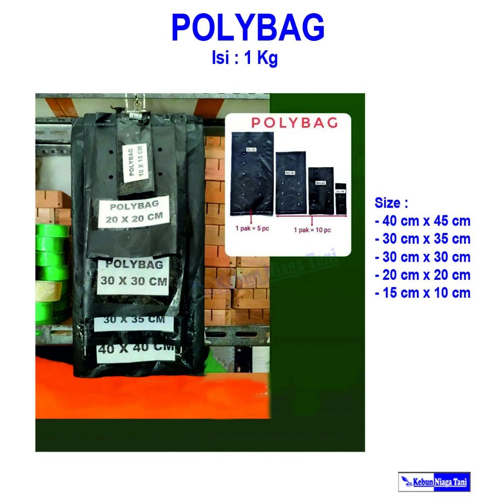 Polybag isi per 1 Kg - ukuran 10 x 10 cm, 20 x 20 cm, 30 x 30 cm, 30 x 35 cm, 40 x 40 cm
