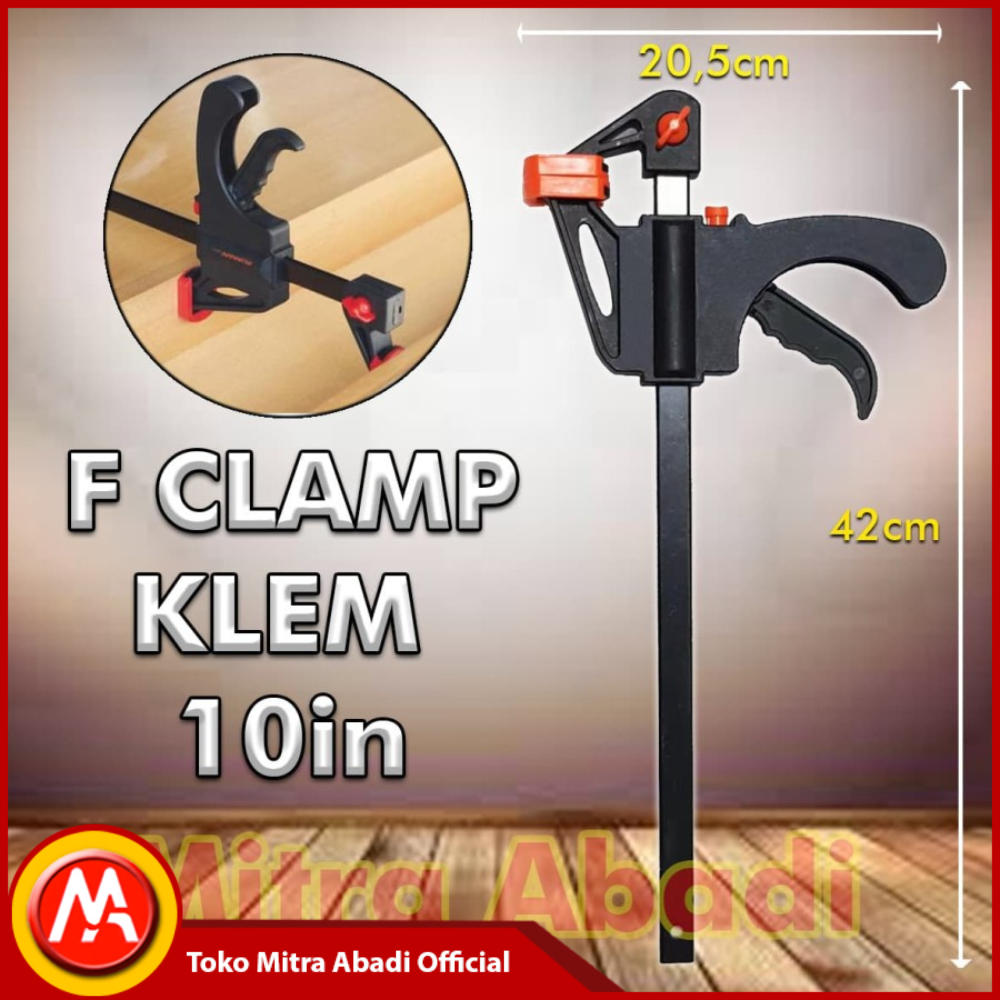 Catok F Clamp / Klem Kayu / Ratchet Bar Release Clamp 10" ( 10 Inch )