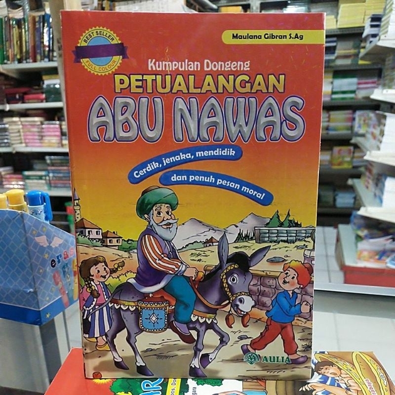 Kumpulan Dongeng Petualangan Abunawas