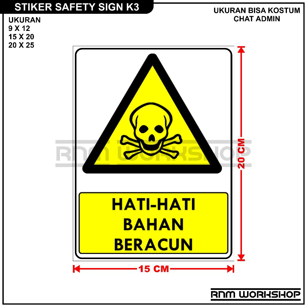 

STIKER SAFETY SIGN RAMBU K3 HATI - HATI BAHAN BERACUN