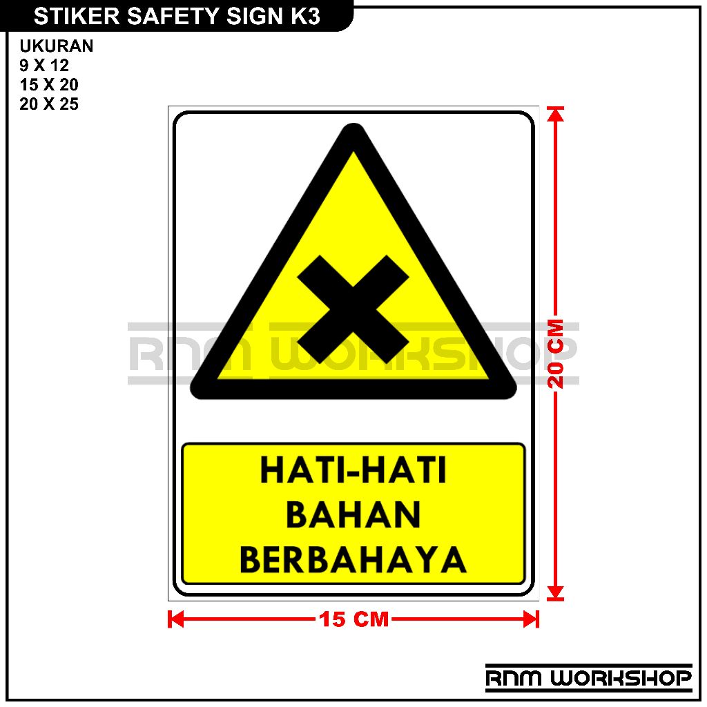 

STIKER SAFETY SIGN RAMBU K3 HATI - HATI BAHAN BERBAHAYA