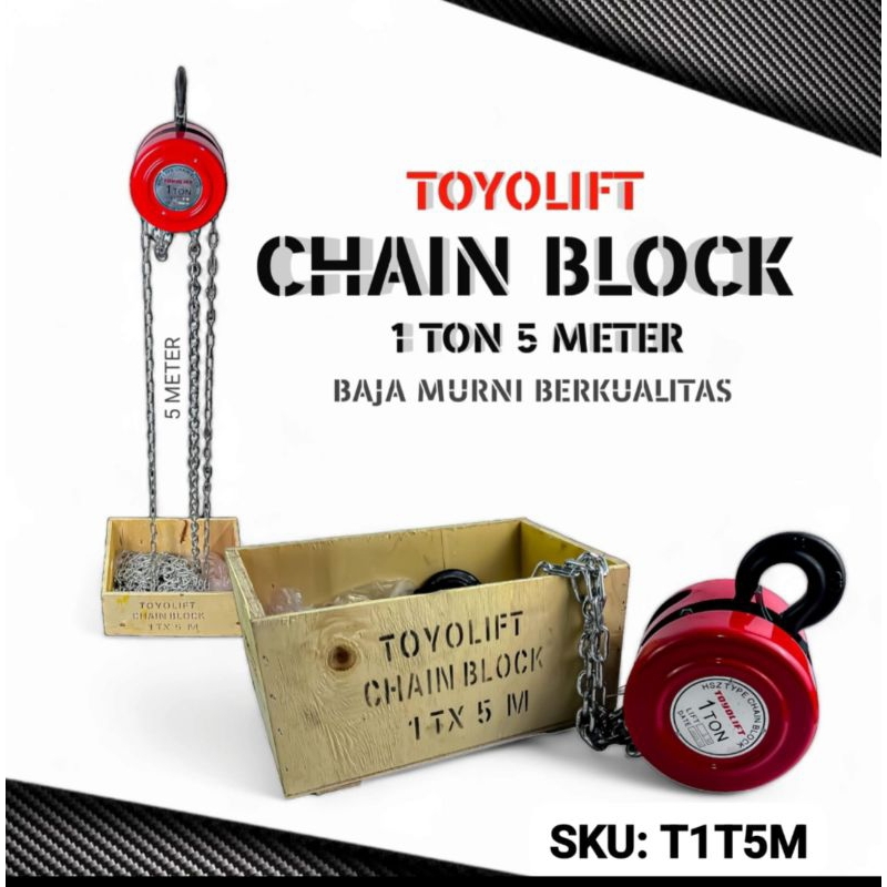 Toyo lift chain block 1ton 5meter katrol kerekan takel garansi resmi chainblock