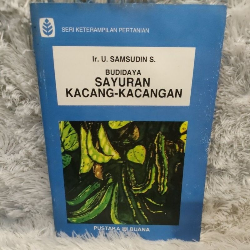 

budidaya sayuran kacang kacangan