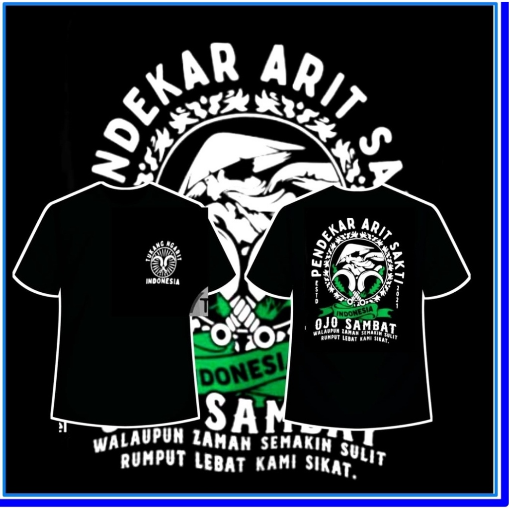 Kaos Pendekar Arit Sakti Tukang Ngarit Suket Njembrung Kami Basmi perguruan arit sakti kaos PASUKAN 