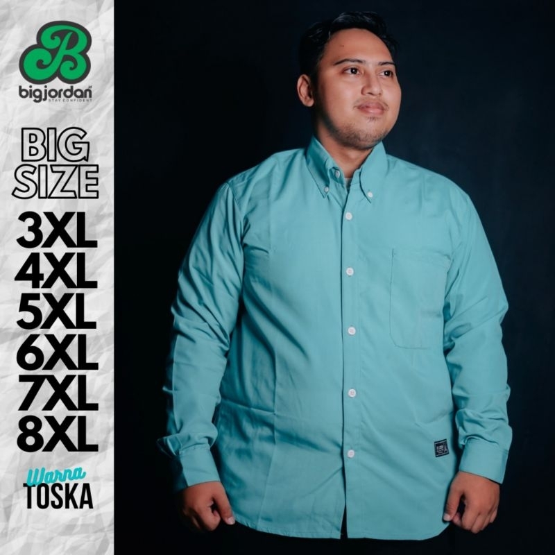 kemeja lengan panjang big Jordan Oxford jumbo big size 2XL 3XL 4XL 5XL 6XL 7XL 8XL, KEMEJA LENGAN PA