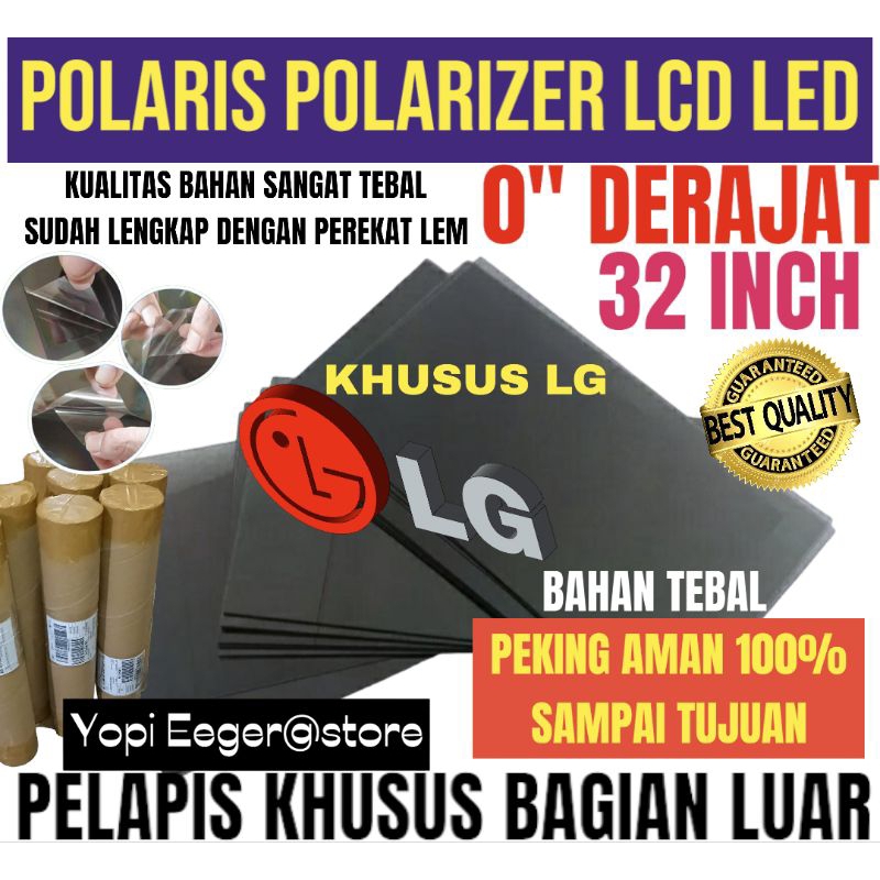 mekar_noto - polaris polarizer lcd led lg 32 inch - film pelindung luar khusus