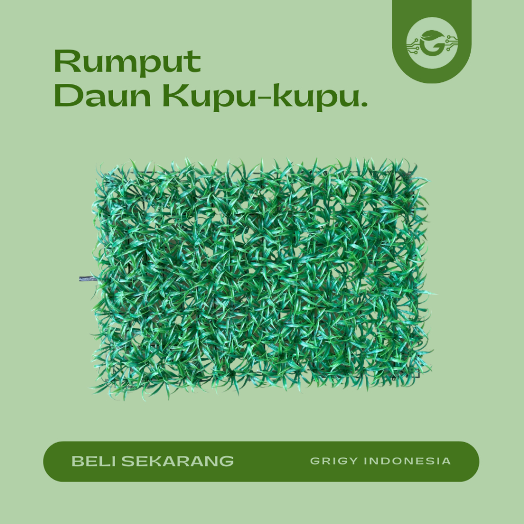 RUMPUT DAUN SINTETIS KUPU KUPU / RUMPUT DAUN SINTETIS DINDING / RUMPUT DINDING SINTETIS KUPU KUPU