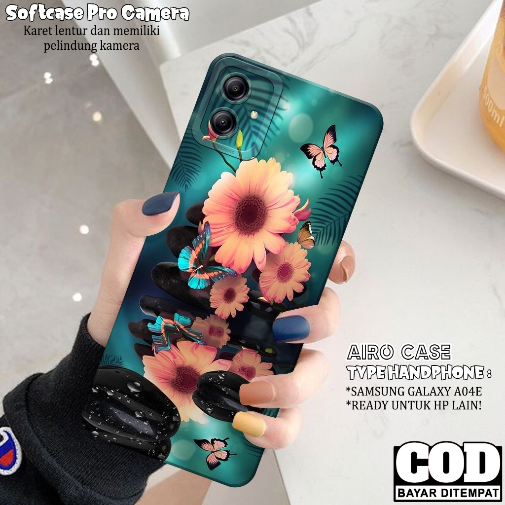 Case Samsung Galaxy A04E - Softcase Samsung Galaxy A04E - Fashion Case Bunga - Casing Samsung Galaxy