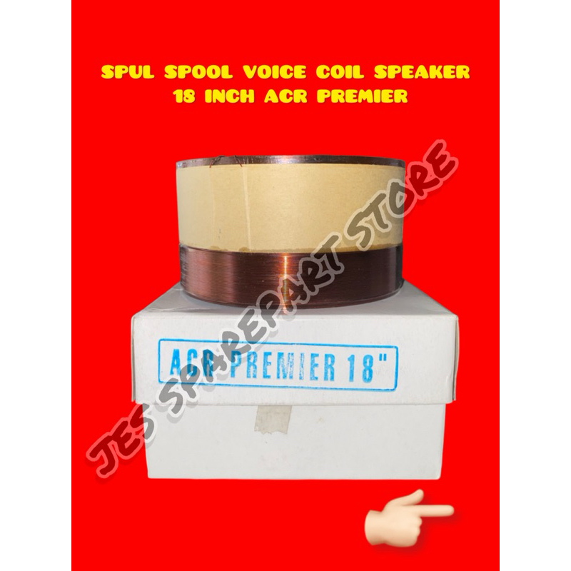 SPUL SPOOL VOICE COIL SPEAKER  18 INCH ACR PREMIER