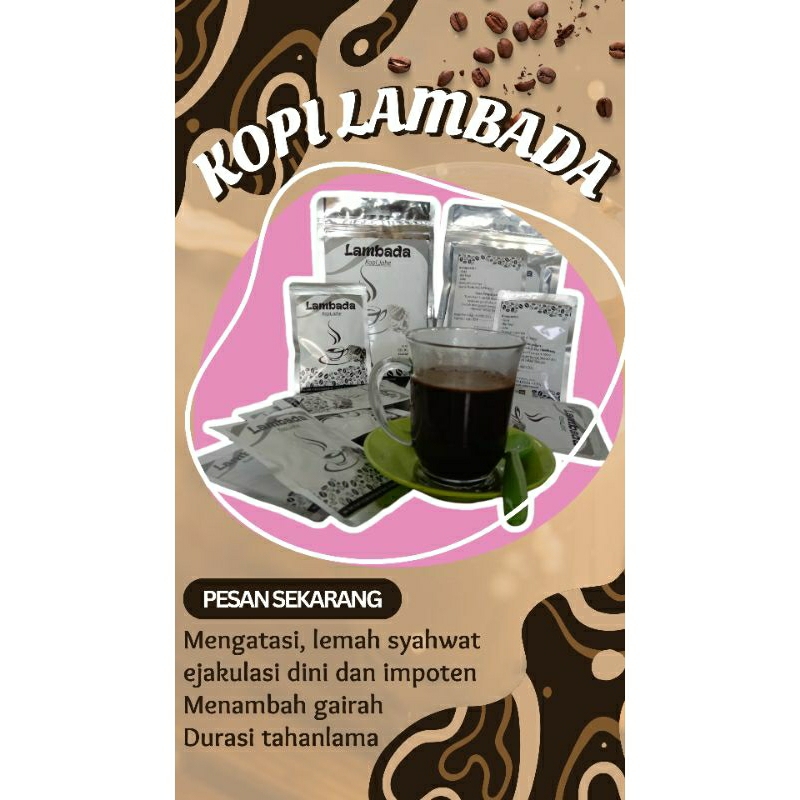 

Kopi Lambada, kopi stamina, mengatasi segala masalah pria