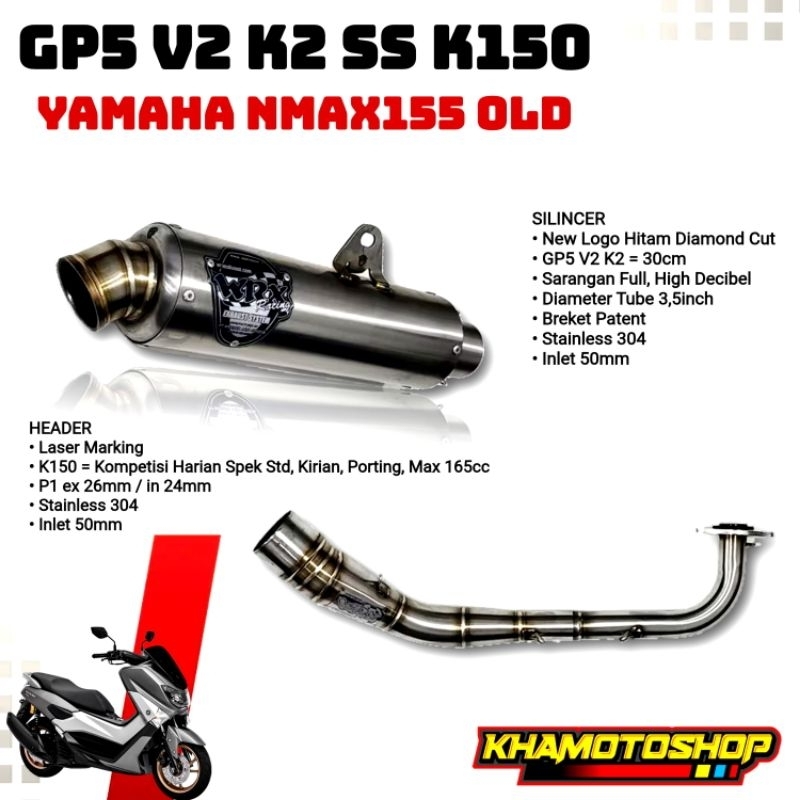WRX GP5 V2 K2 SS K150 NMAX OLD