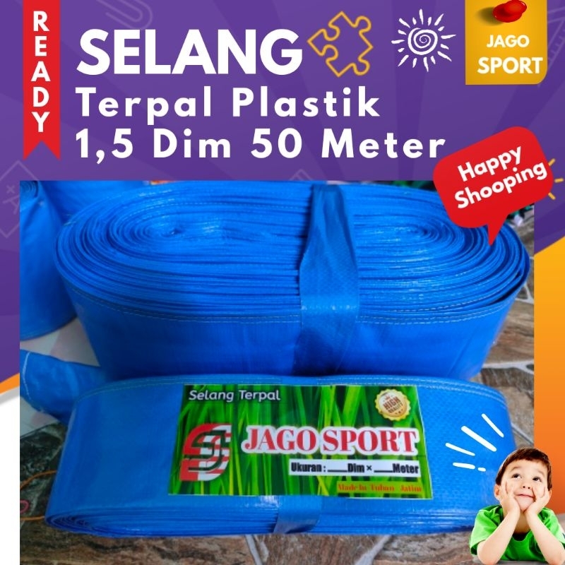 SELANG TERPAL 1,5 DIM 50 METER TERMURAH / SELANG PLASTIK / SELANG IRIGASI / SELANG TERPAL PLASTIK 1,