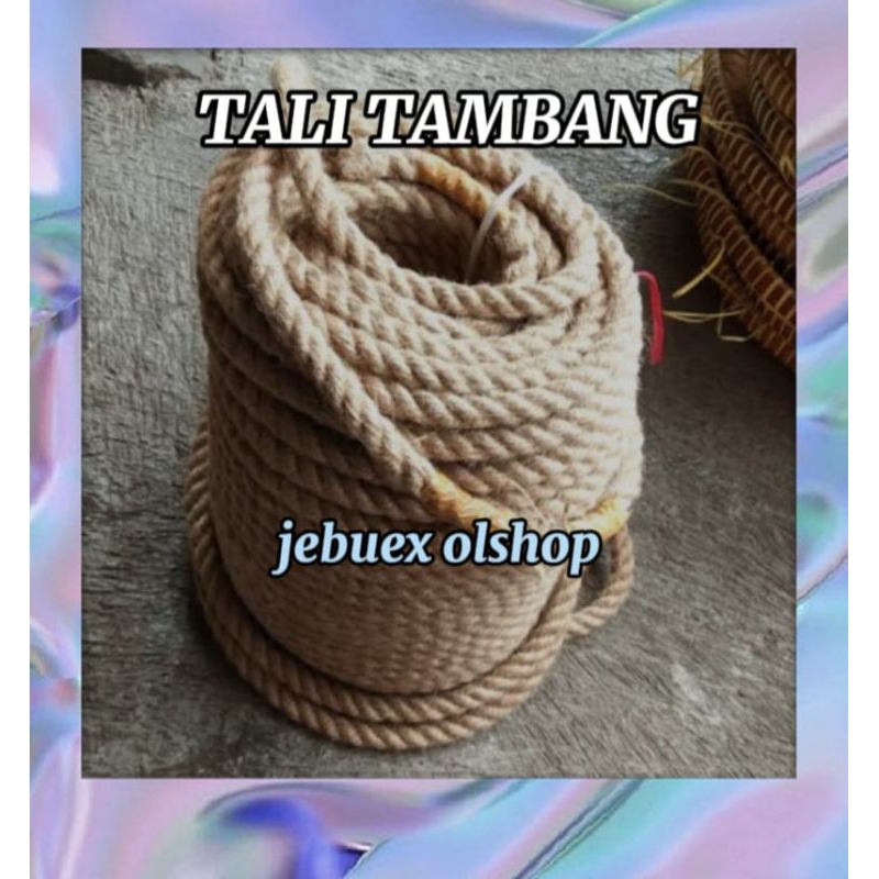 

TALI TAMBANG GONI 20mm BESAR KUAT & AWET