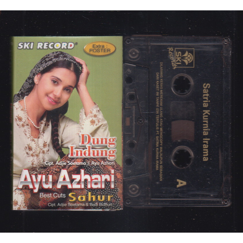 KASET AYU AZHARI - DUNG INDUNG