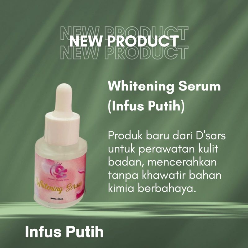 Whitening serum (Infus Putih)