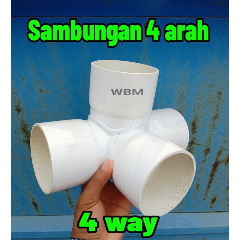 sambungan pipa 4 arah 4 inchi 4 way ukuran 4 inchi