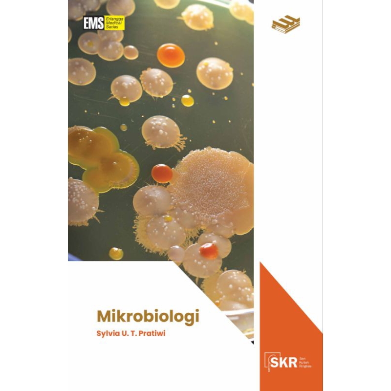 SERI KULIAH RINGKAS: MIKROBIOLOGI